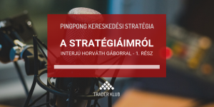 Stratégiáim - Interjú Horváth Gáborral - 1. rész