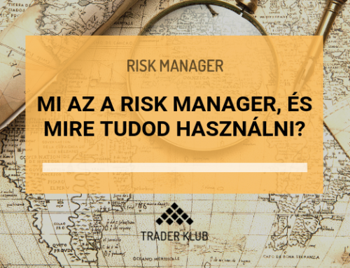 Mi az a Risk Manager, és mire tudod használni?