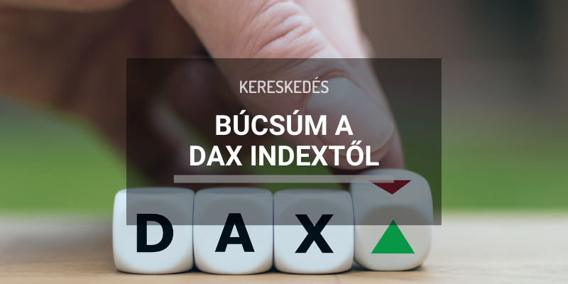 Búcsúm a DAX indextől