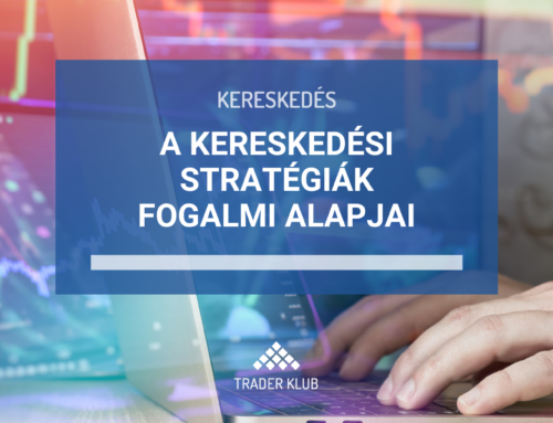 A kereskedési stratégiák fogalmi alapjai